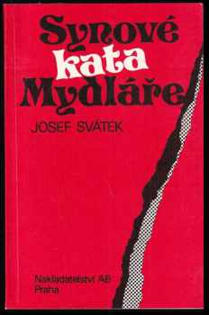 Josef Svátek: Synové kata Mydláře