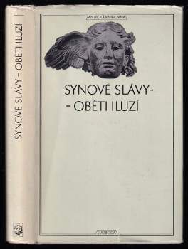 Synové slávy - oběti iluzí