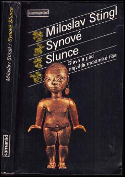 Miloslav Stingl: Synové Slunce