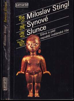Miloslav Stingl: Synové Slunce