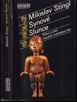 Miloslav Stingl: Synové Slunce