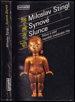 Miloslav Stingl: Synové Slunce