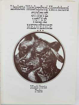 Liselotte Welskopf-Henrich: Synové Velké medvědice