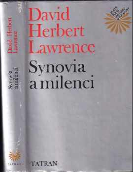 D. H Lawrence: Synovia a milenci