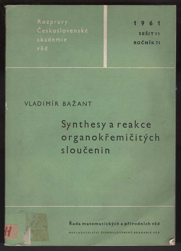 Synthesy a reakce organokřemičitých sloučenin