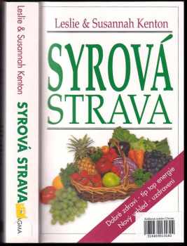Leslie Kenton: Syrová strava