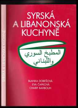Charif Bahbouh: Syrská a libanonská kuchyně