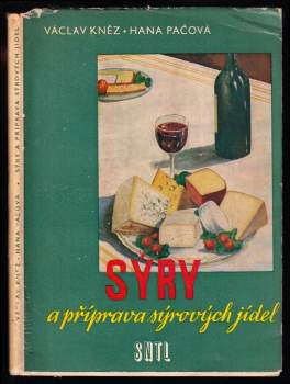 Sýry a příprava sýrových jídel