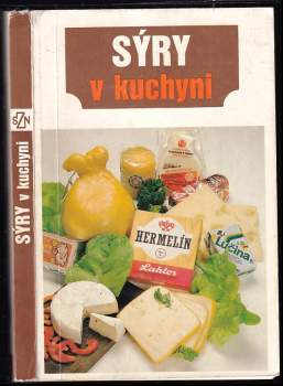 Oldřich Dufek: Sýry v kuchyni