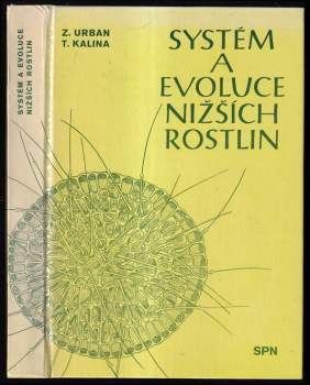 Systém a evoluce nižších rostlin
