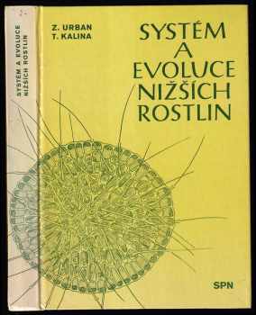 Systém a evoluce nižších rostlin