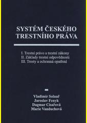 Systém českého trestního práva