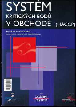 Michal Voldřich: Systém kritických bodů (HACCP) v obchodě