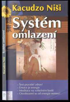 Katsuzō Nishi: Systém omlazení