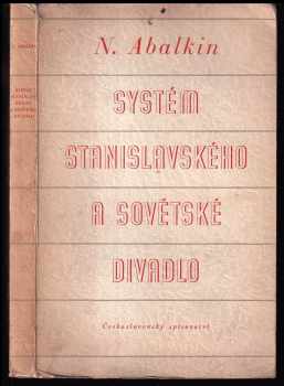 Systém Stanislavského a sovětské divadlo