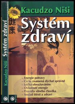 Kacudzo Niši: Systém zdraví