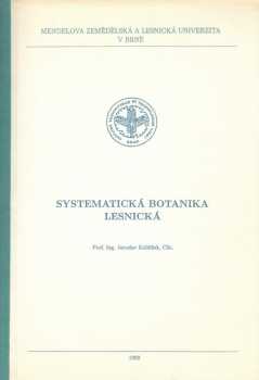 Systematická botanika lesnická