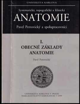 Systematická, topografická a klinická anatomie