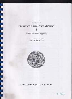 Systemická prevence sociálních deviací I