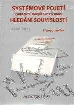 Přemysl Janíček: Systémové pojetí vybraných oborů pro techniky