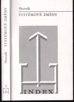 Ivan Bystřina: Systémové změny