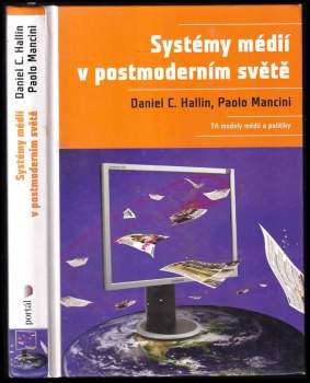 Paolo Mancini: Systémy médií v postmoderním světě