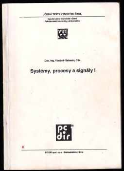 Zdeněk Smékal: Systémy, procesy a signály