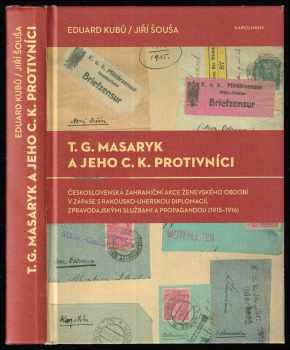 T.G. Masaryk a jeho c.k. protivníci