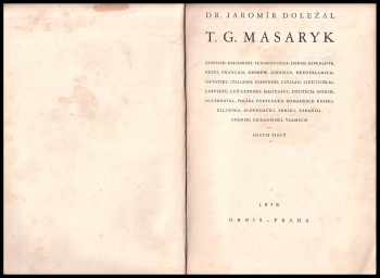 Tomáš Garrigue Masaryk: T.G. Masaryk
