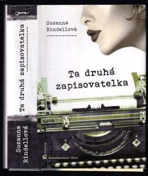 Ta druhá zapisovatelka