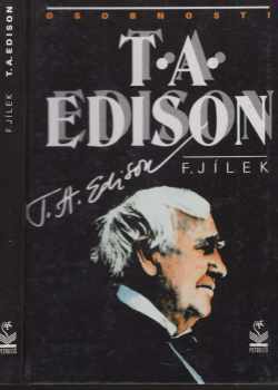 T.A. Edison - František Jílek (1995, Petrklíč) - ID: 518248