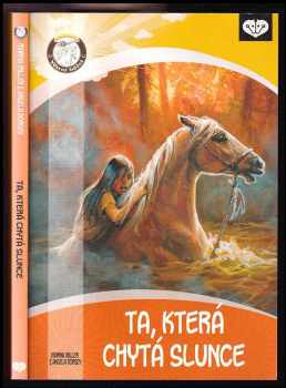 Angela Dorsey: Ta, která chytá slunce