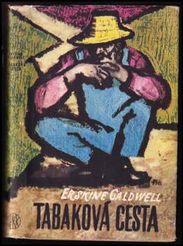 Erskine Caldwell: Tabáková cesta
