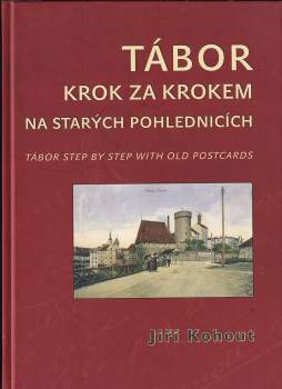 Tábor krok za krokem na starých pohlednicích