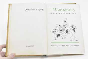 Jaroslav Foglar: Tábor smůly - skautské taškařice