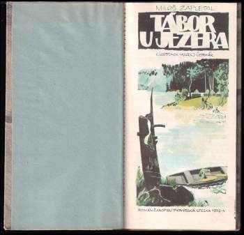 Miloš Zapletal: Tábor u jezera