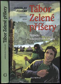 Jaroslav Foglar: Tábor Zelené příšery