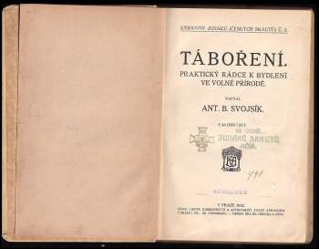 Antonín Benjamin Svojsík: Táboření