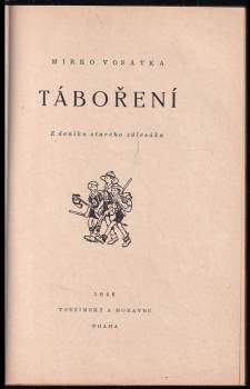 Mirko Vosátka: Táboření