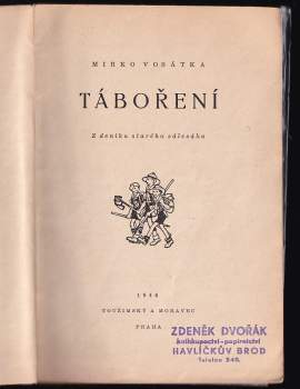 Mirko Vosátka: Táboření