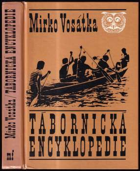 Mirko Vosátka: Tábornická encyklopedie