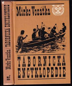 Mirko Vosátka: Tábornická encyklopedie