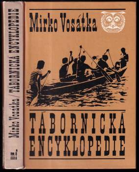 Mirko Vosátka: Tábornická encyklopedie