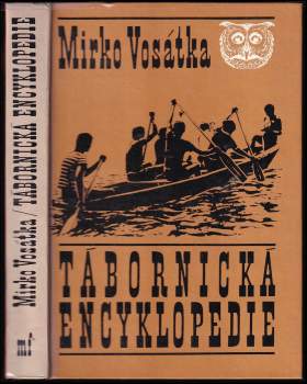 Mirko Vosátka: Tábornická encyklopedie