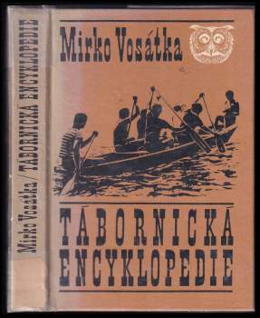 Mirko Vosátka: Tábornická encyklopedie