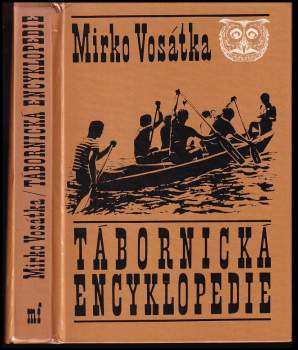 Mirko Vosátka: Tábornická encyklopedie