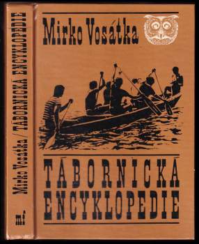 Mirko Vosátka: Tábornická encyklopedie