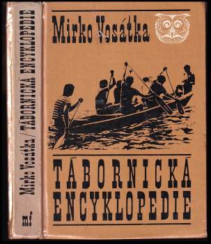 Mirko Vosátka: Tábornická encyklopedie