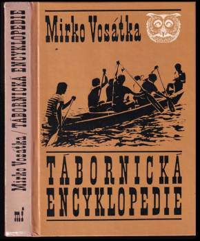Mirko Vosátka: Tábornická encyklopedie