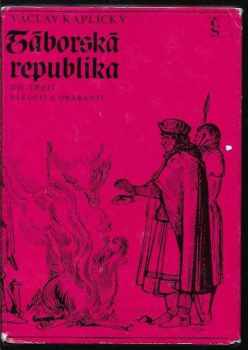 Václav Kaplický: Táborská republika